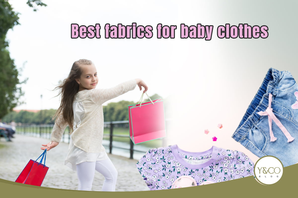 best fabrics for baby clothes