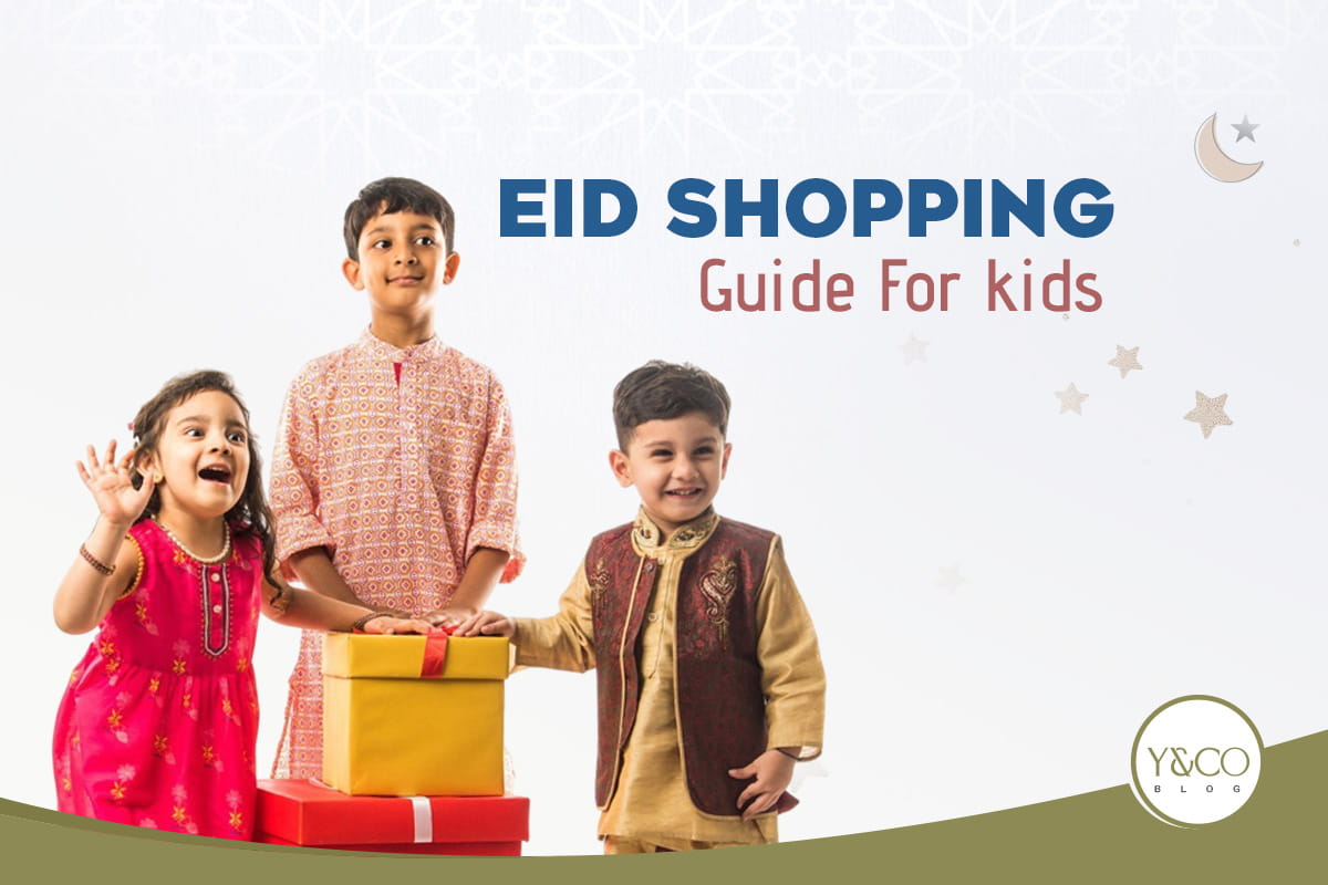 Eid shopping guide for kids