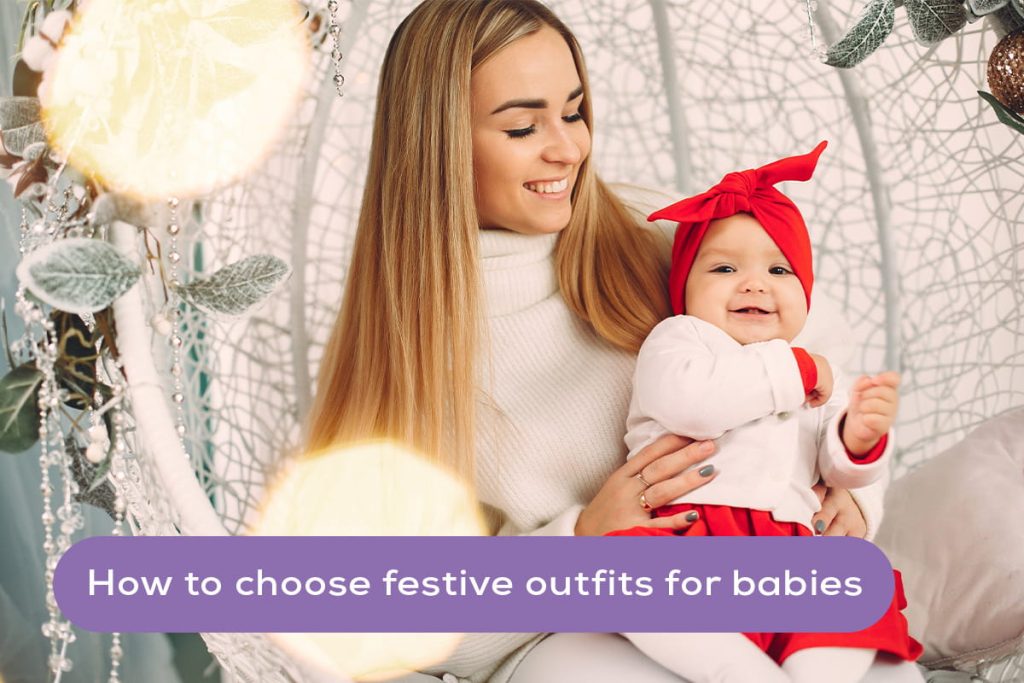 how to choose festive outfits for babies