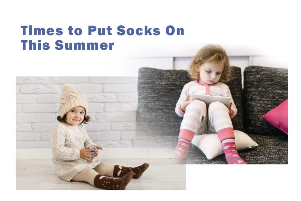 should babies wear socks in summer
