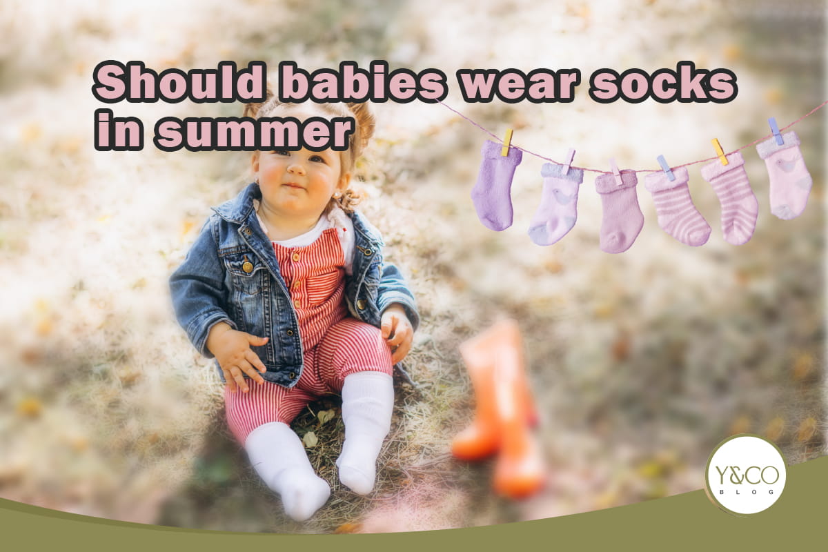 When Should Babies Wear Socks in Summer?